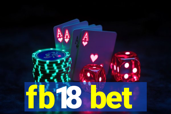 fb18 bet